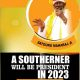 A Southerner Will Be President In 2023 Comes What May!
