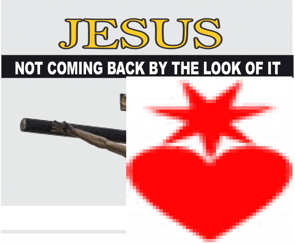 JESUS NOT COMING BY THE LOOK OF IT