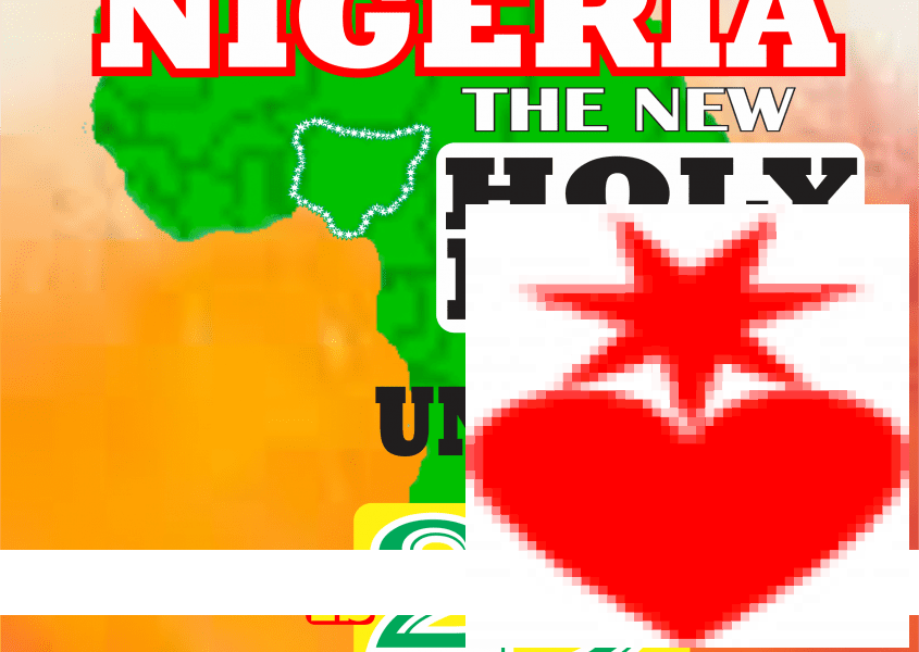 NIGERIA THE NEW HOLY LAND OF THE UNIVERSE IS 29 YEARS MAY 29, 1993 - 2022