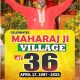 MAHARAJ JI Village At 36 April 17, 1987 - 2023. Home For The Entire Creation.